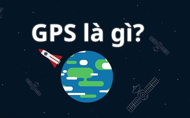 GPS là gì? 